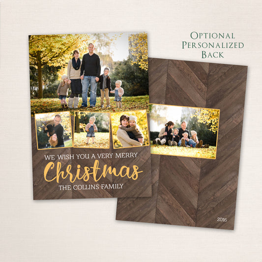 Rustic wood holiday card with “We Wish You a Very Merry Christmas” in gold script. The layout shows multiple family photos in autumn colors, with an optional personalized back displaying an additional family image framed in gold.