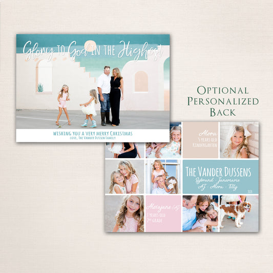 Light and airy faith-inspired Christmas card with “Glory to God in the Highest” design, pastel background, and personalized back highlighting children’s names, ages, and family photos.