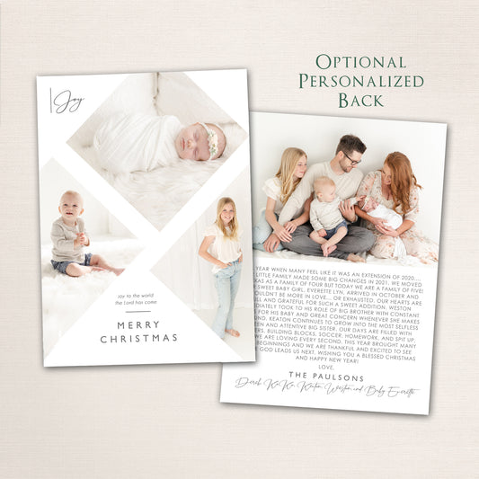 Faith-based Christmas photo card featuring a modern geometric layout with multiple photos, “Joy to the World the Lord Has Come” message, personalized family name, and optional back with a family update.