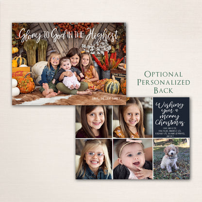 Faith-based Christmas card featuring “Glory to God in the Highest” text, a warm family photo surrounded by autumn pumpkins, and optional personalized back with children’s portraits and holiday message.