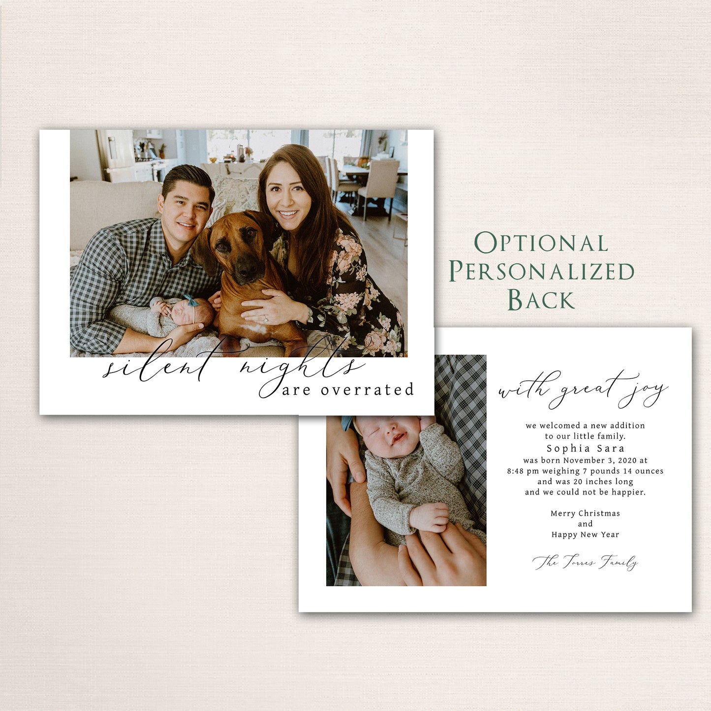 Family sitting together on a couch holding their newborn baby and pet dog, with the words “Silent Nights Are Overrated” written in elegant black script across the bottom. Optional personalized back shows baby details and an additional newborn photo.